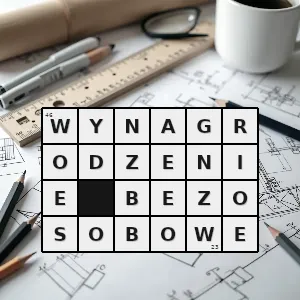 Hasło krzyżówkowe wynagrodzenie wynikające z tytułu realizacji umowy o dzieło lub umowy zlecenia - wynagrodzenie bezosobowe – rozwiązanie, synonimy, podpowiedzi i definicje krzyżówkowe